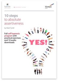 10 Steps to Absolute Assertiveness
