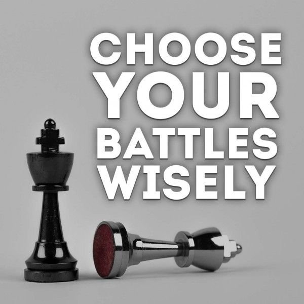 Choosing Battles Wisely Hypnosis